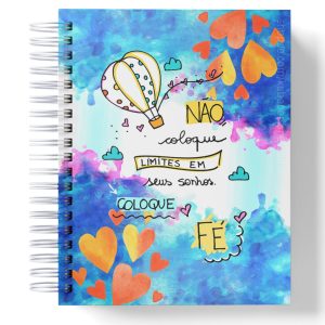 Caderno - Não coloque limite em seus sonhos, coloque fé